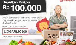 Diskon Spesial Bagi Pelanggan Travelio.com Dari BlackGarlic