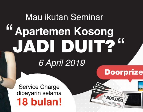 Seminar Apartemen Kosong jadi Duit