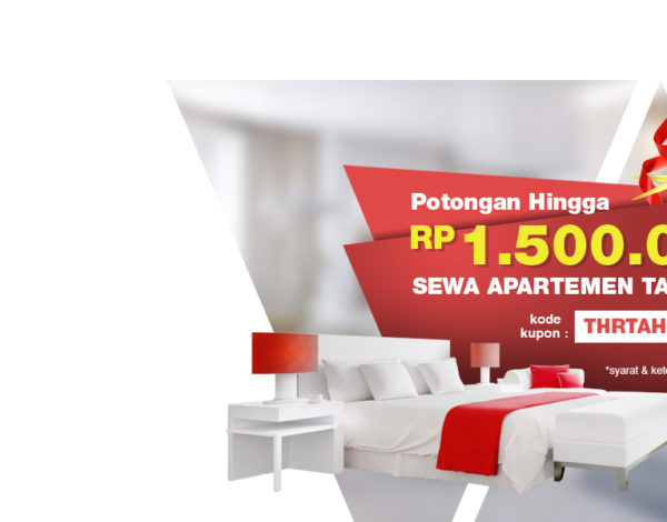 Sewa Apartemen Tahunan Diskon Hingga Rp 1.500.000,-