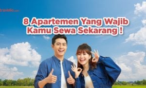Rekomendasi 8 Apartemen yang Wajib Kamu Sewa Sekarang!