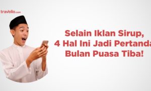 Selain Iklan Sirup, 4 Hal Ini Jadi Pertanda Tibanya Bulan Puasa
