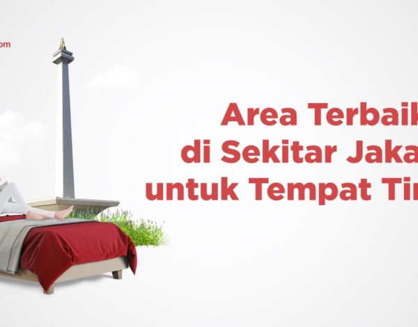 5 Area Terbaik di Sekitar Jakarta untuk Tempat Tinggal