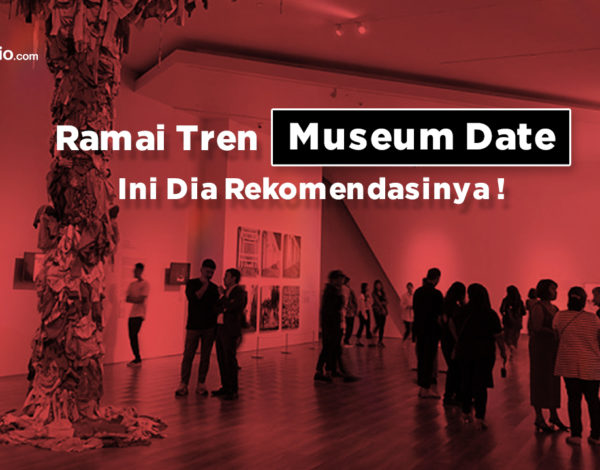 Ramai Tren Museum Date, Ini Dia Rekomendasinya !