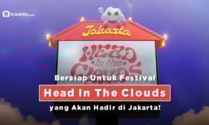 Bersiap Untuk Festival Head In The Clouds yang Akan Hadir di Jakarta !