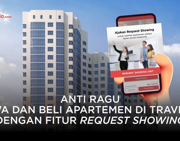 Anti Ragu Sewa dan Beli Apartemen Pakai Fitur Request Showing