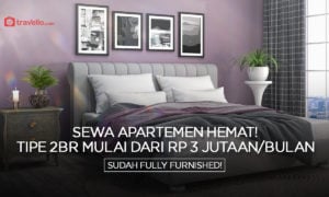 Sewa Apartemen Hemat ! Tipe 2BR Mulai dari Rp 3 Jutaan/Bulan