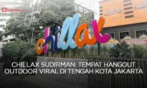Chillax Sudirman: Tempat Hangout Outdoor Viral di Tengah Kota Jakarta