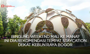 Bingung Weekend Mau ke Mana? Ini Dia Rekomendasi Tempat Staycation Dekat Kebun Raya Bogor