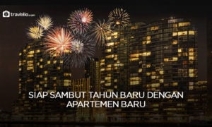 Siap Sambut Tahun Baru dengan Apartemen Baru