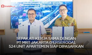 Sepakati Kerja Sama dengan PT MRT Jakarta (Perseroda), 524 Unit Apartemen Siap Dipasarkan