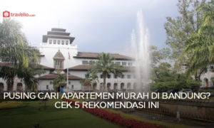 Pusing Cari Apartemen Murah di Bandung? Cek 5 Rekomendasi Ini