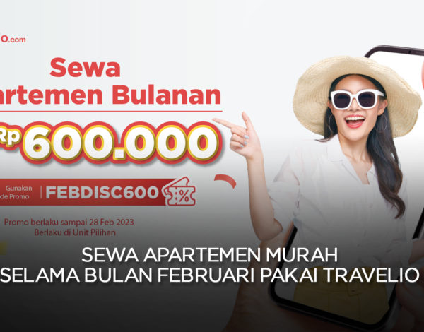 Sewa Apartemen Murah Selama Bulan Februari Pakai Travelio