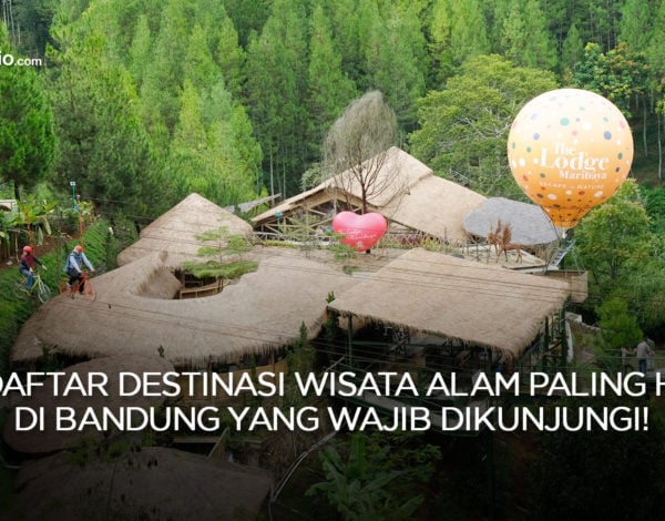 10 Daftar Destinasi Wisata Alam Paling Hits di Bandung yang Wajib Dikunjungi!