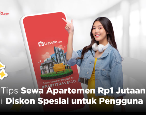 Tips Sewa Apartemen Rp1 Jutaan Pakai Diskon New User