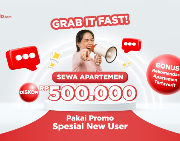 Grab It Fast! Sewa Apartemen Diskon Rp500.000 Pakai Promo Spesial New User