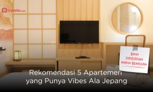 Rekomendasi 5 Apartemen yang Punya Vibes Ala Jepang, Bikin Staycation Makin Berkesan