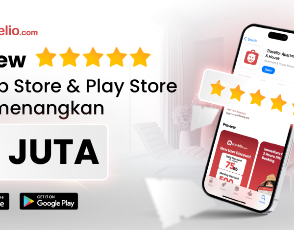 Ceritakan Pengalaman Menginap di Travelio & Menangkan Voucher Rp1 Juta
